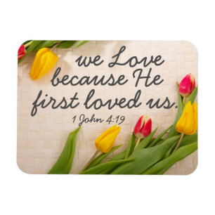 Ermutigungsbibel Vers 1 John 4:19 Magnet