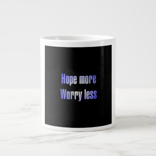 Ermutigungszitat # 101 Jumbo-Tasse
