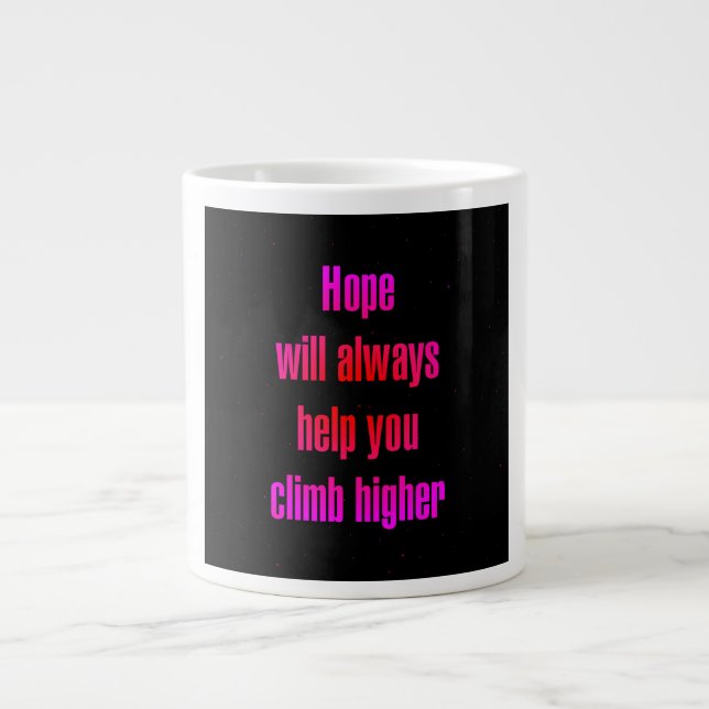Ermutigungszitat # 102 Jumbo-Tasse (Vorderseite)