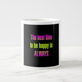 Ermutigungszitat # 152 Jumbo-Tasse