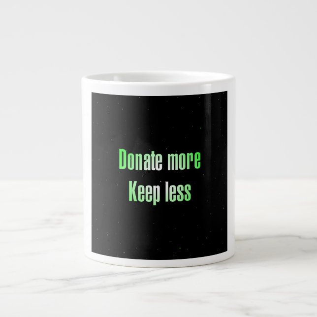 Ermutigungszitat # 24 Jumbo-Tasse (Vorderseite)