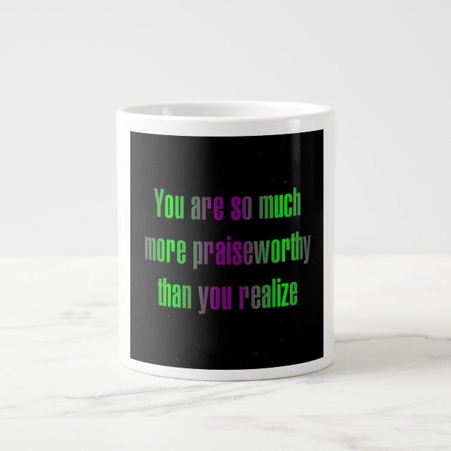 Ermutigungszitat # 302 Jumbo-Tasse (Vorderseite)