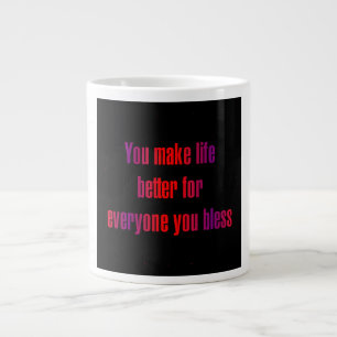 Ermutigungszitat # 338 Jumbo-Tasse