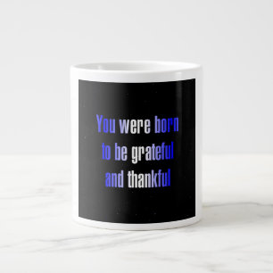 Ermutigungszitat # 343 Jumbo-Tasse