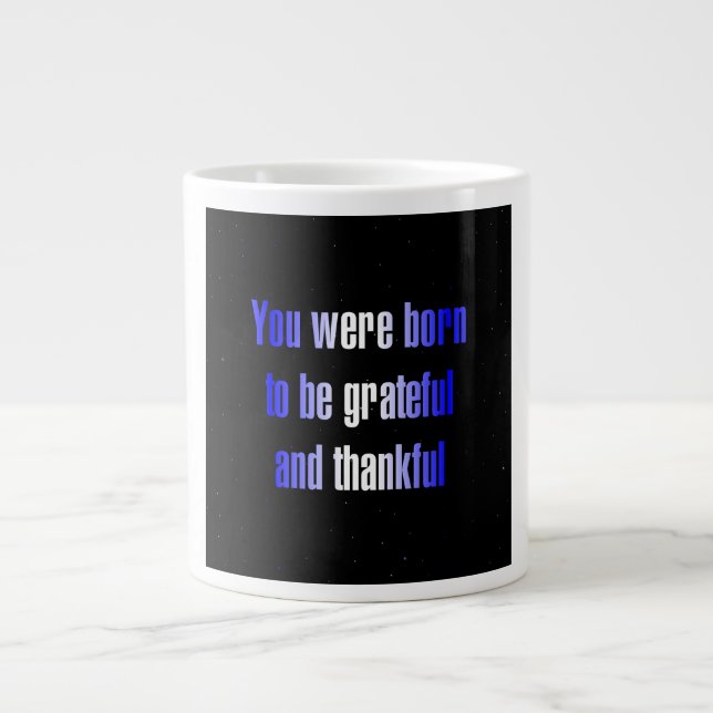 Ermutigungszitat # 343 Jumbo-Tasse (Vorderseite)