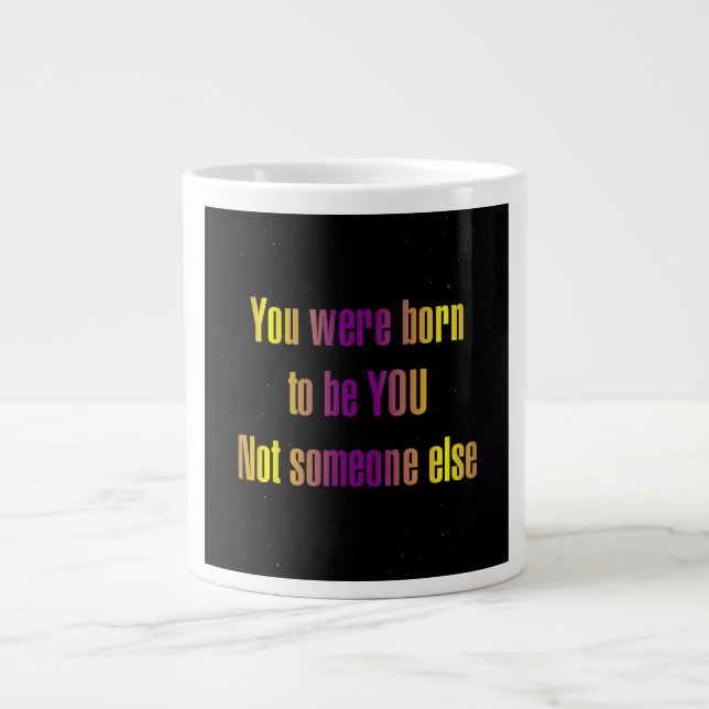 Ermutigungszitat # 346 Jumbo-Tasse (Vorderseite)