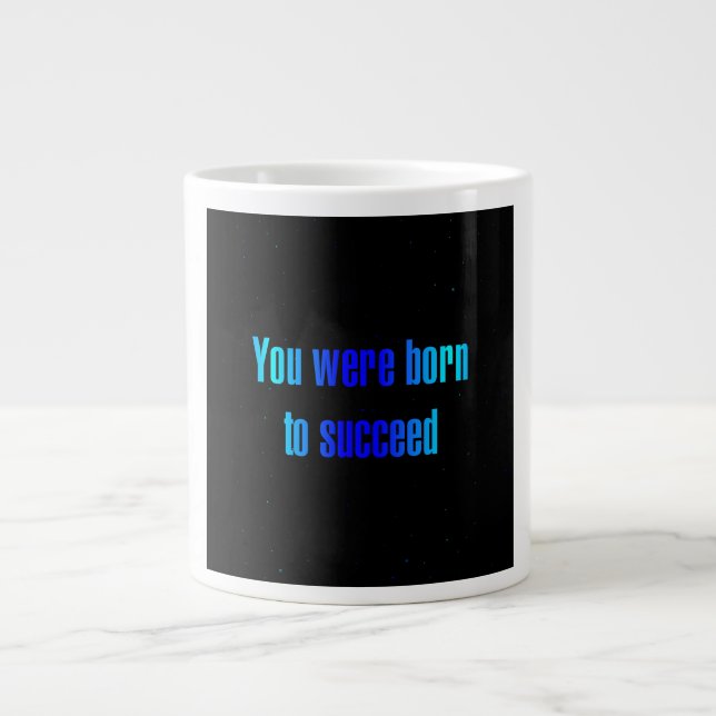Ermutigungszitat # 356 Jumbo-Tasse (Vorderseite)