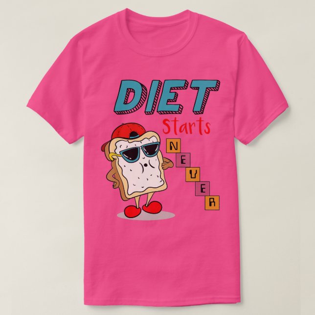 Ernährung beginnt nie mit dem Weightheben von Gym  T-Shirt (Design vorne)