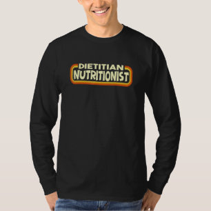 Ernährungsberater Retro Vintag für künftige Ernähr T-Shirt