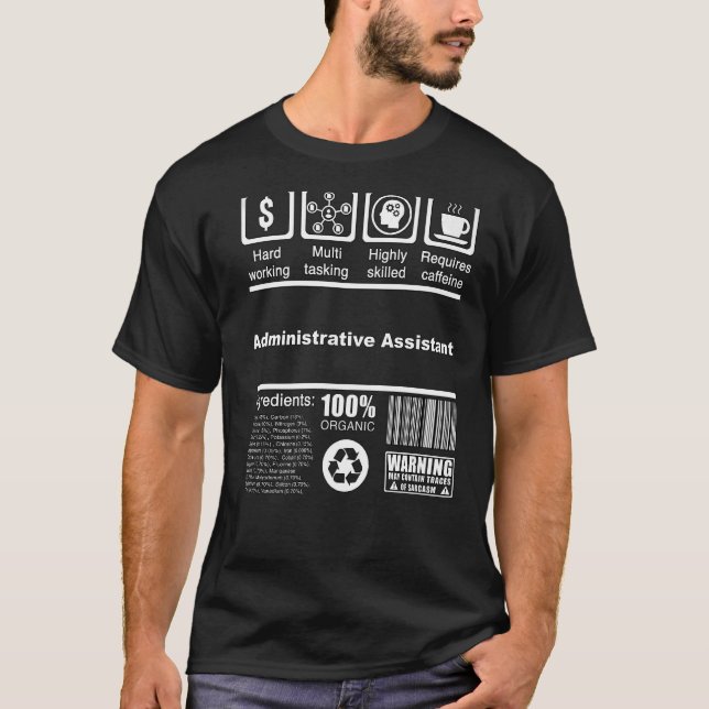 Ernährungsfakte des Verwaltungsassistenten für Wer T-Shirt (Vorderseite)