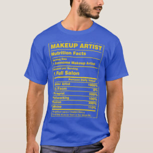 Ernährungsfakten Maskenbildner T-Shirt