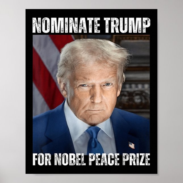 Ernennung von Trump zum Friedensnobelpreis Poster (Vorne)