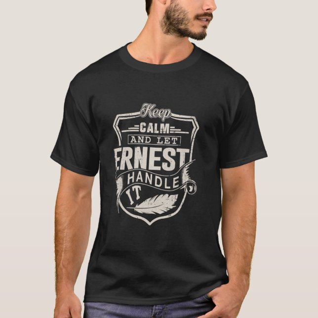 Ernest First Name Shirt Ernest Name Birthday (Vorderseite)