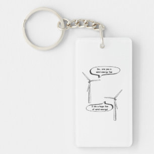 Erneuerbare Energie Ich Bin Ein Großer Fan – Winde Schlüsselanhänger