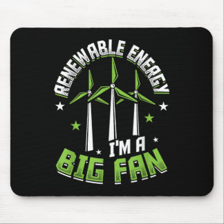 Erneuerbare Energie ist ein großes Fan-Umweltprogr Mousepad