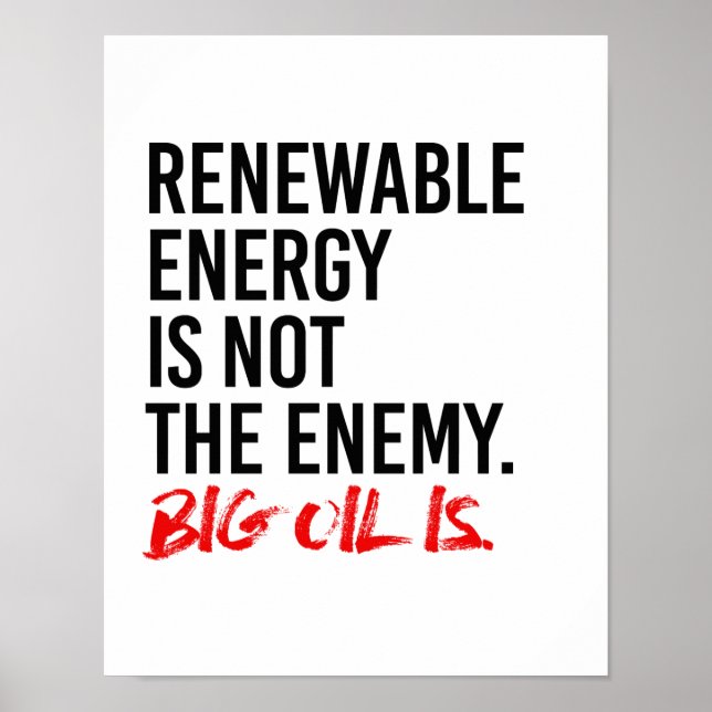 ERNEUERBARE ENERGIE IST NICHT DER ENEMY - - Pro-Sc Poster (Vorne)