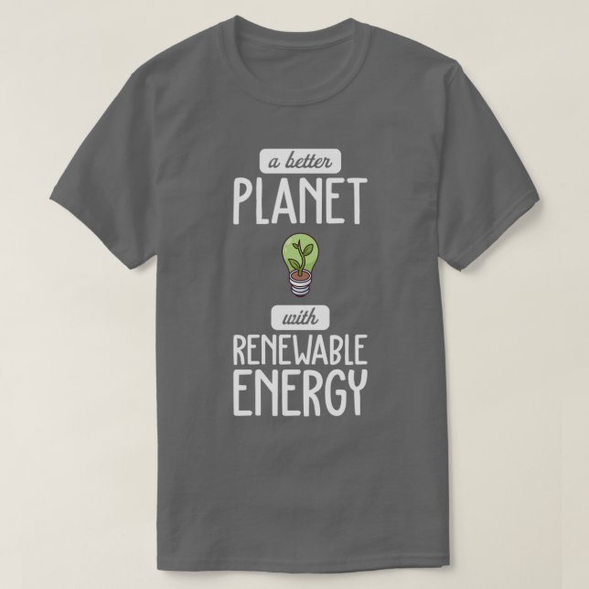 Erneuerbare Energien bei der Energiewende T-Shirt (Design vorne)
