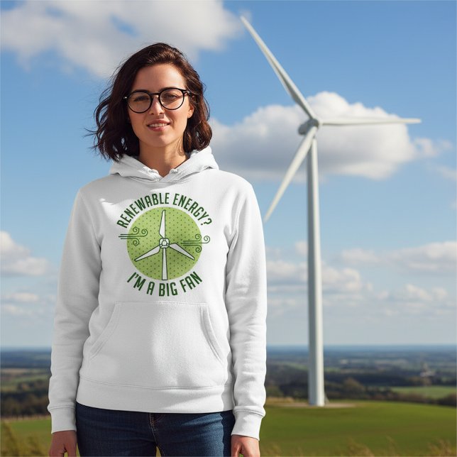 Erneuerbare Energien Hoodie (Renewable energy? I'm a big fan female hoodie)