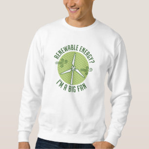 Erneuerbare Energien Sweatshirt