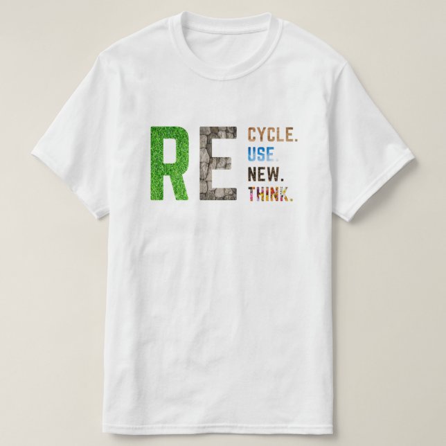 Erneute Neuausrichtung von Krisen - Umwelt gerecyc T-Shirt (Design vorne)