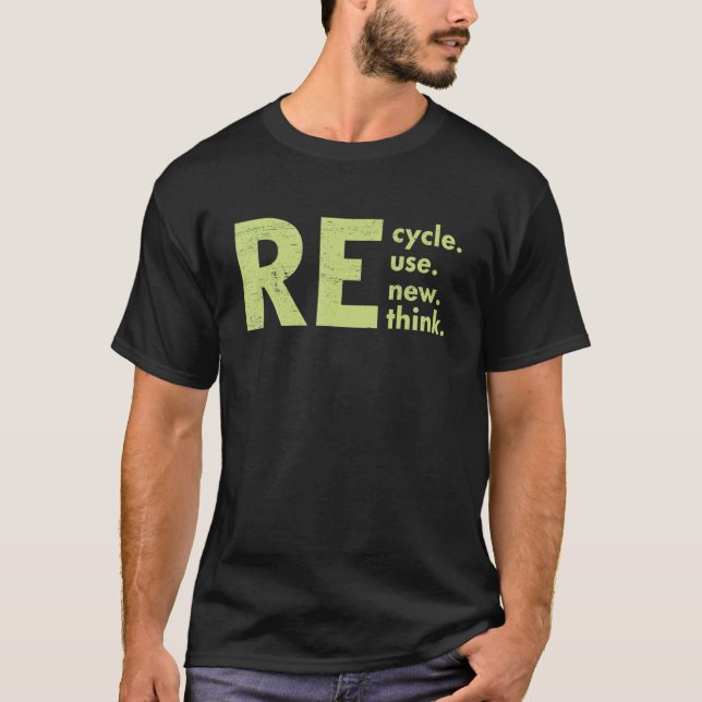 Erneute Neuausrichtung von Krisen - Umwelt gerecyc T-Shirt (Vorderseite)