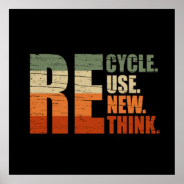 Erneute Neuüberlegung der Wiederverwendung gerecyc Poster