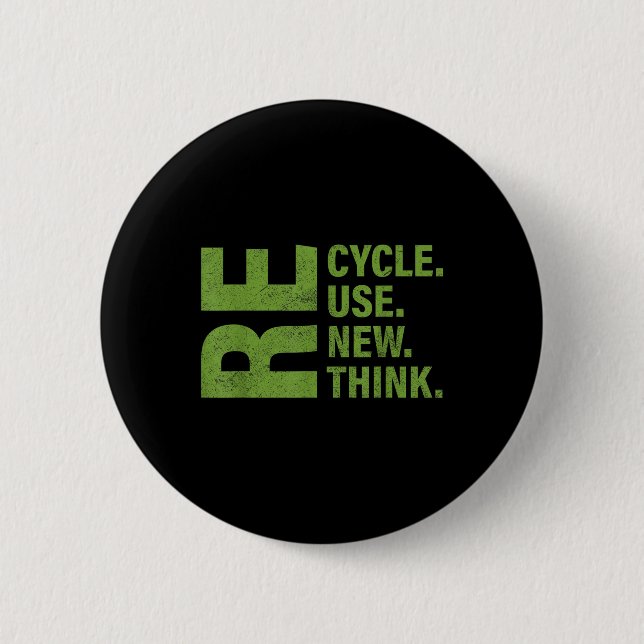 Erneute Nutzung gerecycelt Erdatmosphäre neu überd Button (Vorderseite)