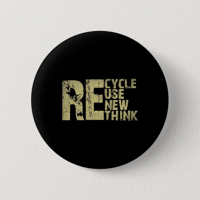 Erneute Nutzung gerecycelt Erdatmosphäre neu überd Button (Vorderseite)