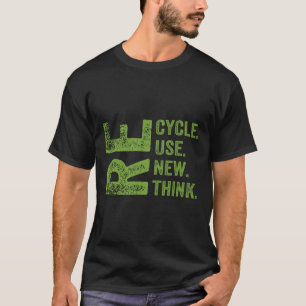 Erneute Nutzung gerecycelt Erdatmosphäre neu überd T-Shirt
