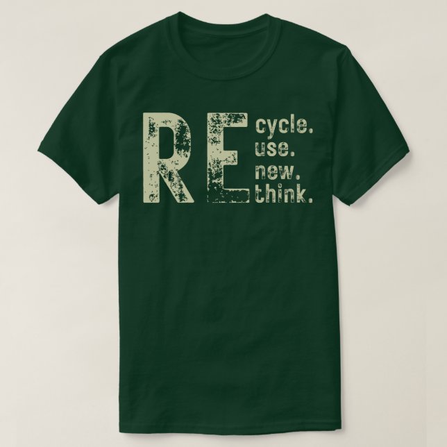 Erneute Überprüfung der Wiederverwendung gerecycel T-Shirt (Design vorne)