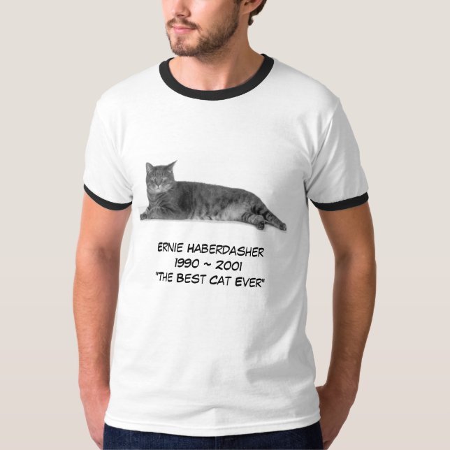 ernie pic, Ernie Haberdasher1990 ~ 2001 " das Bes… T-Shirt (Vorderseite)