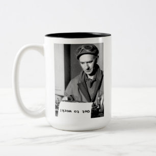 Ernie Pyle An die Arbeit! Tasse
