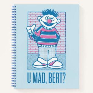 Ernie   U Mad, Bert? Notizbuch