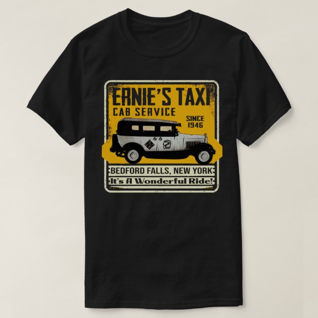 Ernies Taxi Cab Service Ein wunderbares Leben T-Shirt (Design vorne)