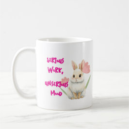 Ernste Arbeit, unernste Stimmung Kaffeetasse