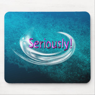 Ernsthaft! Mousepad