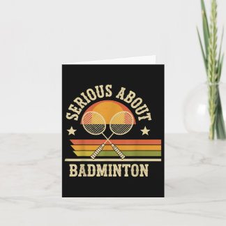 Ernsthaft über Badminton Funny Karte