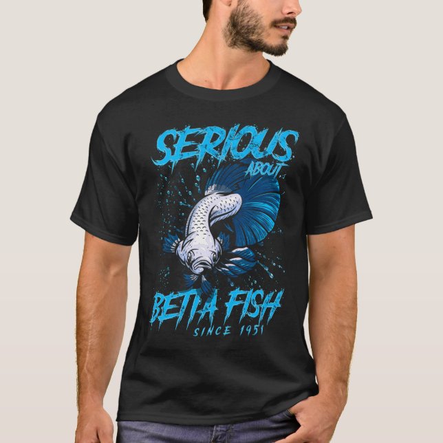 Ernsthafter Betta-Fisch-Halter seit 1951 T-Shirt (Vorderseite)