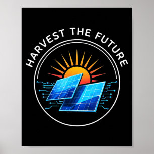 Ernte Die Zukunft Solar wer Erneuerbare Energie Poster