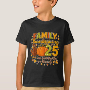Erntedank 2025 Zeit zusammen verbracht ist ein T-Shirt