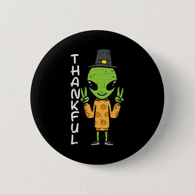 Erntedank Alien Dankend Funny Fall Space Männer B Button (Vorderseite)