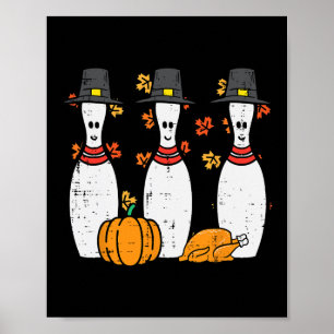 Erntedank Bowling Buttone Funny Fall Bowler Männer Poster
