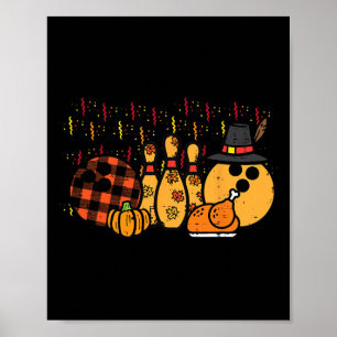 Erntedank Bowling Türkei Tag Fall Männer Frauen st Poster