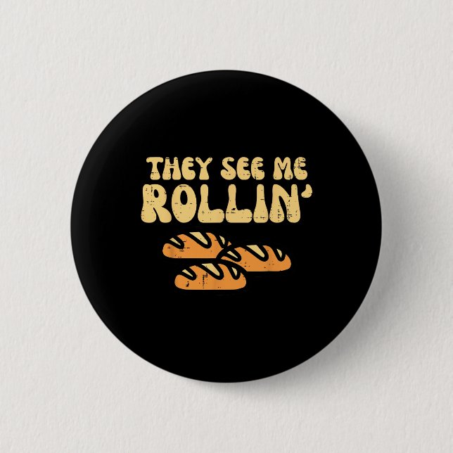 Erntedank Brot sehen sie mich Rollin Spaß Pun Männ Button (Vorderseite)