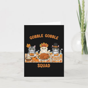 Erntedank Cats Gobble Gobble Squad Dinner Table Karte