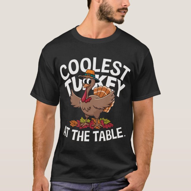 Erntedank Coolste Türkei am Tisch T - Shirt (Vorderseite)