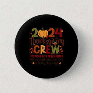 Erntedank Crew 2024 Türkei Fall Familie Matching Button