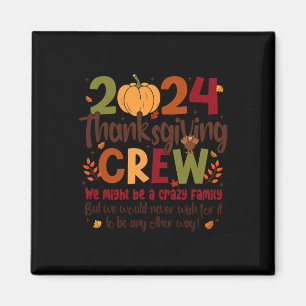 Erntedank Crew 2024 Türkei Fall Familie Matching Magnet