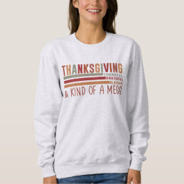Erntedank Dankbarkeit Grateful gesegnetes Sweatshi Sweatshirt