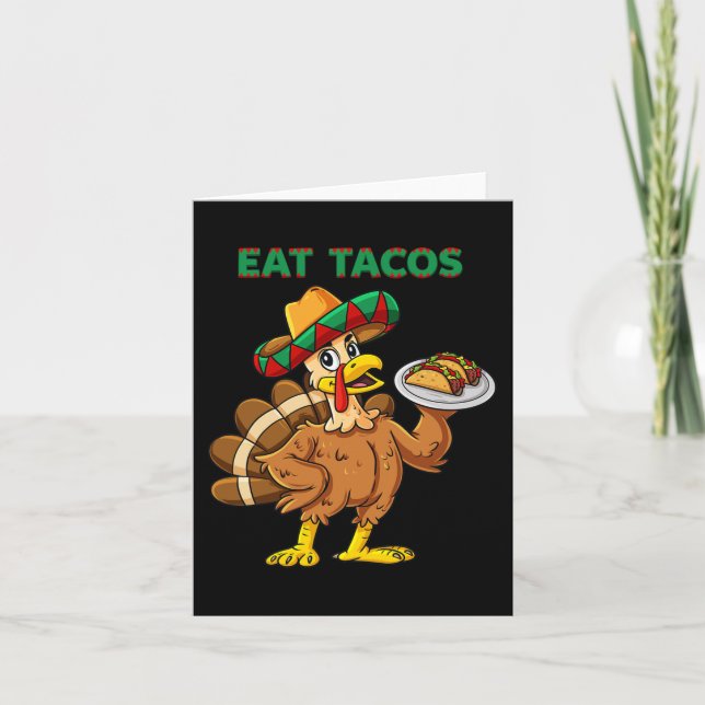 Erntedank Day Turkey Eat Tacos Mexican Sombrero Karte (Vorderseite)